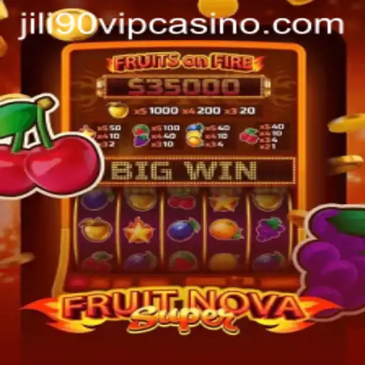 Exploring FruitNovaSuper: A Unique Gaming Experience with jili90vip